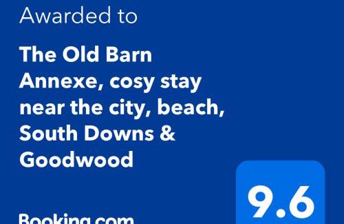 Chichester House | The Old Barn Annexe, cosy stay, close drive to city, beach, South Downs & Goodwood